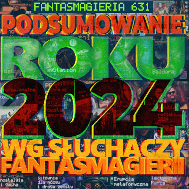 Fantasmagieria 631